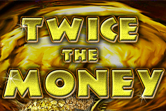 Twice the Money slot