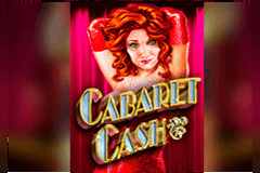 Cabaret Cash slot