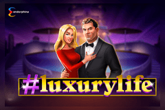 #luxurylife slot