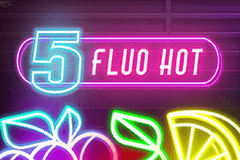5 Fluo Hot slot