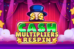 Cash Multipliers Respin slot