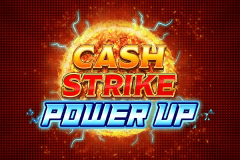 Cash Strike Power Up slot