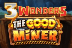 3 Wonders - The Good Miner slot