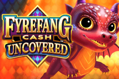 Fyrefang Cash Uncovered slot