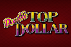 Double Top Dollar slot