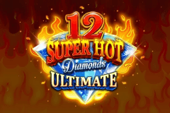 12 Super Hot Diamonds Ultimate slot
