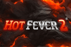 Hot Fever 2 slot