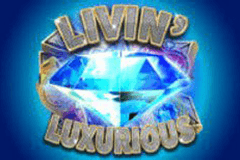 Livin' Luxurious slot