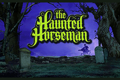 The Haunted Horseman slot