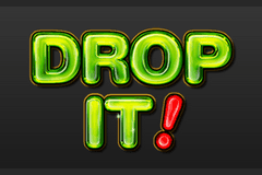Drop It! slot