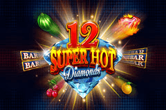 12 Super Hot Diamonds slot