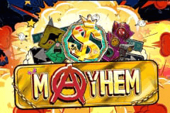 Mayhem slot
